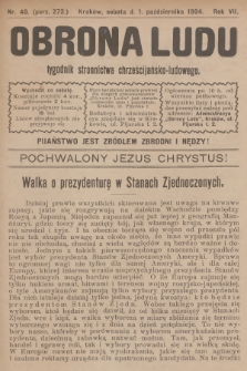 Obrona Ludu : tygodnik Stronnictwa Chrześcijańsko-Ludowego. R.7, 1904, nr 40