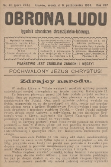 Obrona Ludu : tygodnik Stronnictwa Chrześcijańsko-Ludowego. R.7, 1904, nr 41