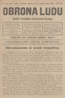 Obrona Ludu : tygodnik Stronnictwa Chrześcijańsko-Ludowego. R.7, 1904, nr 43