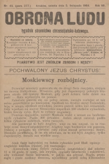 Obrona Ludu : tygodnik Stronnictwa Chrześcijańsko-Ludowego. R.7, 1904, nr 45
