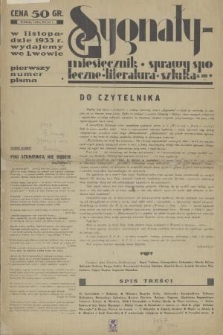 Sygnały : sprawy społeczne, literatura, sztuka. 1933, nr 1