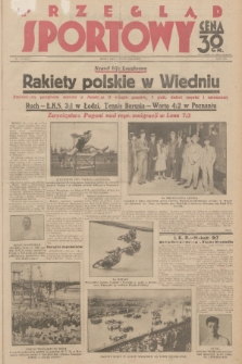 Przegląd Sportowy. R. 14, 1934, nr 37