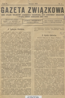 Gazeta Związkowa : pismo Związku Organistów Archidiecezji Krakowskiej, Kasy Samopomocy Organistów i Związku Chórów Kościelnych im. św. Grzegorza Arch. Krak. R.4, 1930, nr 1