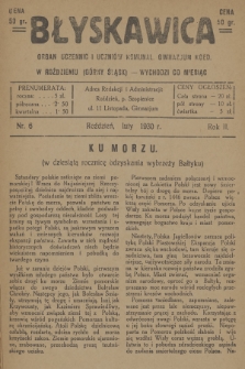 Błyskawica : organ uczennic i uczniów Komunal. Gimnazujm Koed. w Roździeniu (Górny Śląsk). R.2, 1930, nr 6