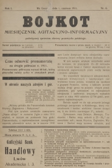 Bojkot : miesięcznik agitacyjno-informacyjny poświęcony sprawom obrony przemysłu polskiego. R.1, 1911, nr 6
