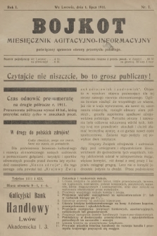 Bojkot : miesięcznik agitacyjno-informacyjny poświęcony sprawom obrony przemysłu polskiego. R.1, 1911, nr 7