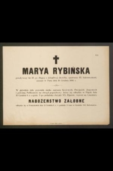 Marya Rybińska przeżywszy lat 25, [...] zasnęła w Panu dnia 16 Grudnia 1896 r. [...]