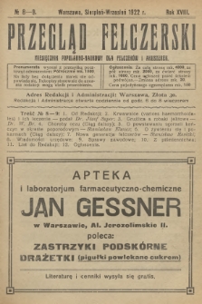 Przegląd Felczerski : miesięcznik popularno-naukowy dla felczerów i akuszerek. R.18, 1922, № 8-9