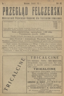 Przegląd Felczerski : miesięcznik popularno-naukowy dla felczerów i akuszerek. R.19, 1923, № 1