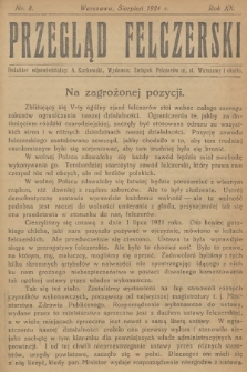 Przegląd Felczerski. R.20, 1924, № 8