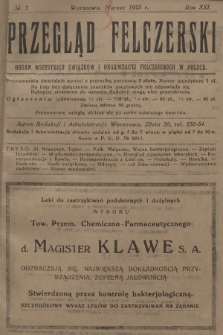 Przegląd Felczerski : organ wszystkich związków i organizacyj felczerskich w Polsce. R.21, 1925, № 3