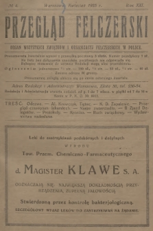 Przegląd Felczerski : organ wszystkich związków i organizacyj felczerskich w Polsce. R.21, 1925, № 4