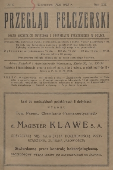 Przegląd Felczerski : organ wszystkich związków i organizacyj felczerskich w Polsce. R.21, 1925, № 5