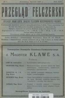 Przegląd Felczerski : oficjalny organ Centr. Związku Felczerów Rzeczypospolitej Polskiej. R.22, 1926, № 1
