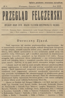 Przegląd Felczerski : oficjalny organ Centr. Związku Felczerów Rzeczypospolitej Polskiej. R.23, 1927, № 4 + dod.