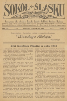 Sokół na Śląsku : czasopismo dla członków Związku Sokołów Polskich Dzielnicy Śląskiej. R.13, 1934, nr 4