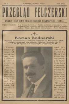 Przegląd Felczerski : oficjalny organ Centr. Związku Felczerów Rzeczypospolitej Polskiej. R.24, 1928, № 3