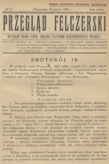 Przegląd Felczerski : oficjalny organ Centr. Związku Felczerów Rzeczypospolitej Polskiej. R.24, 1928, № 9