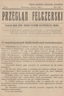Przegląd Felczerski : oficjalny organ Centr. Związku Felczerów Rzeczypospolitej Polskiej. R.25, 1929, № 3