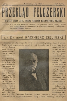 Przegląd Felczerski : oficjalny organ Centr. Związku Felczerów Rzeczypospolitej Polskiej. R.26, 1930, № 2