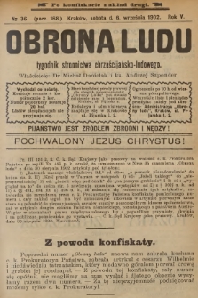 Obrona Ludu : tygodnik Stronnictwa Chrześcijańsko-Ludowego. R.5, 1902, nr 36 - po konfiskacie nakład drugi