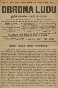 Obrona Ludu : tygodnik Stronnictwa Chrześcijańsko-Ludowego. R.5, 1902, nr 44