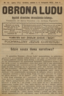 Obrona Ludu : tygodnik Stronnictwa Chrześcijańsko-Ludowego. R.5, 1902, nr 45