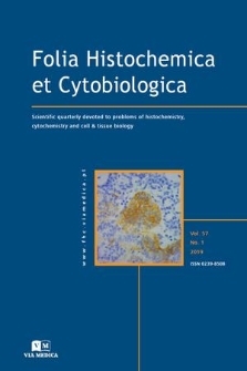Folia Histochemica et Cytobiologica : scientific quarterly devoted to problems of histochemistry, cytochemistry and cell & tissue biology. Vol. 57, 2019, no. 1