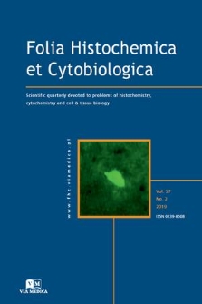 Folia Histochemica et Cytobiologica : scientific quarterly devoted to problems of histochemistry, cytochemistry and cell & tissue biology. Vol. 57, 2019, no. 2