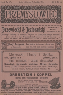 Przemysłowiec : tygodnik popularny dla spraw techniki i przemysłu. R.5, 1907, nr 18
