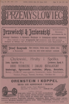Przemysłowiec : tygodnik popularny dla spraw techniki i przemysłu. R.5, 1907, nr 27-28