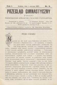 Przegląd Gimnastyczny : pismo poświęcone sprawom ćwiczeń fizycznych. R.1, 1897, nr 6