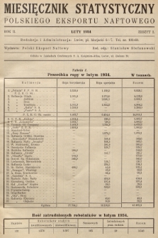 Miesięcznik Statystyczny Polskiego Eksportu Naftowego. R.2, 1934, z. 2