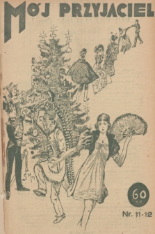 Mój Przyjaciel : ilustrowane czasopismo dla młodzieży. R.4, 1927, no. 11