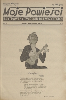 Moje Powieści : ilustrowany tygodnik dla wszystkich. R.3, 1935, nr 6