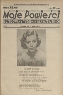 Moje Powieści : ilustrowany tygodnik dla wszystkich. R.3, 1935, nr 7