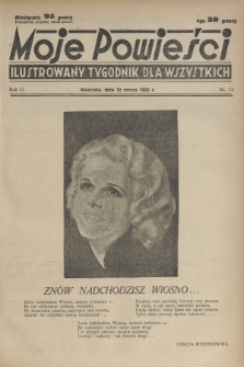 Moje Powieści : ilustrowany tygodnik dla wszystkich. R.3, 1935, nr 10