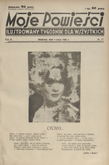 Moje Powieści : ilustrowany tygodnik dla wszystkich. R.3, 1935, nr 17