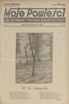 Moje Powieści : ilustrowany tygodnik dla wszystkich. R.3, 1935, nr 25