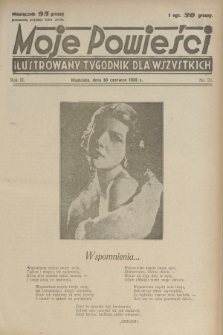 Moje Powieści : ilustrowany tygodnik dla wszystkich. R.3, 1935, nr 26