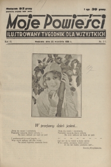Moje Powieści : ilustrowany tygodnik dla wszystkich. R.3, 1935, nr 38
