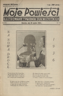 Moje Powieści : ilustrowany tygodnik dla wszystkich. R.3, 1935, nr 52