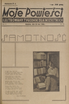 Moje Powieści : ilustrowany tygodnik dla wszystkich. R.4, 1936, nr 30