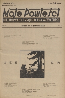Moje Powieści : ilustrowany tygodnik dla wszystkich. R.4, 1936, nr 42