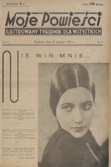 Moje Powieści : ilustrowany tygodnik dla wszystkich. R.5, 1937, nr 5