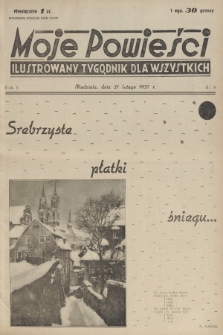 Moje Powieści : ilustrowany tygodnik dla wszystkich. R.5, 1937, nr 8