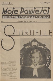 Moje Powieści : ilustrowany tygodnik dla wszystkich. R.5, 1937, nr 9
