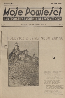 Moje Powieści : ilustrowany tygodnik dla wszystkich. R.5, 1937, nr 16