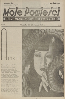 Moje Powieści : ilustrowany tygodnik dla wszystkich. R.5, 1937, nr 39
