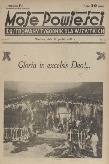Moje Powieści : ilustrowany tygodnik dla wszystkich. R.5, 1937, nr 52
